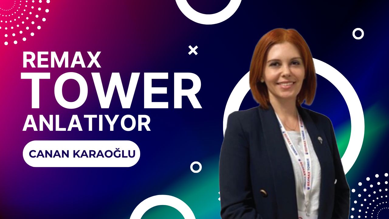 RE/MAX TOWER ANLATIYOR 1. BÖLÜM
