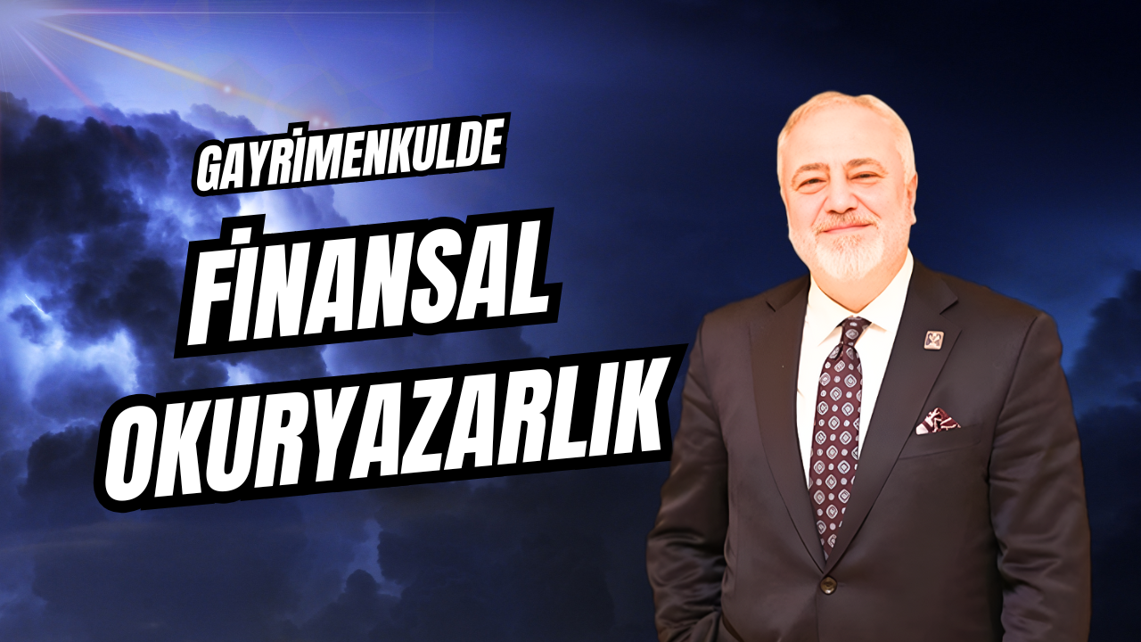 Gayrimenkulde Finansal Okuryazarlık